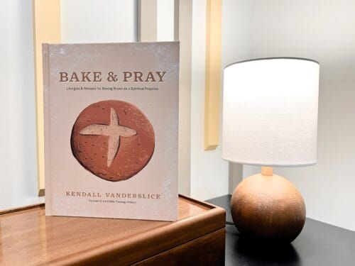 “Bake & Pray” by Kendall Vanderslice is a MUST BUY