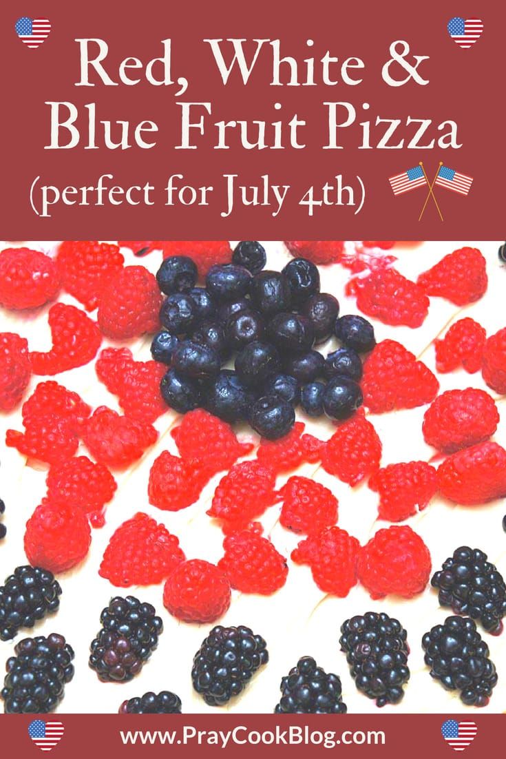 Red, White and Blue Fruit Pizza – Perfect for July 4th